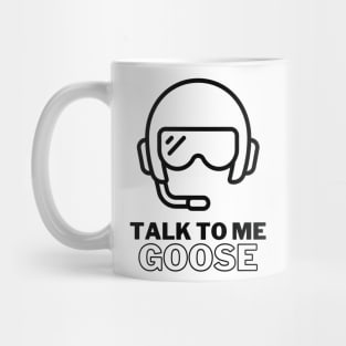 Talk To Me Goose - Special Army 2 Mug